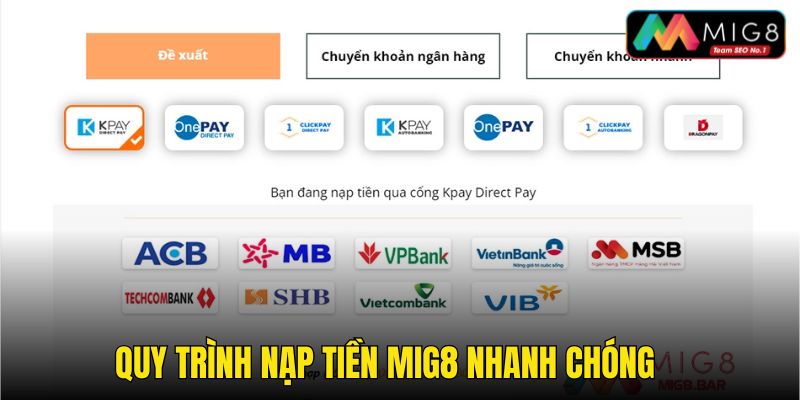 Nạp tiền MIG8 nhanh chóng, an toàn và dễ dàng